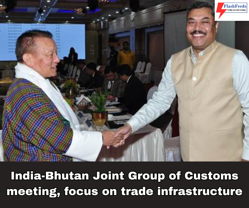 India-Bhutan Joint Group of Customs meeting