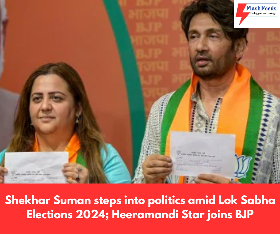 Radhika Khera and Shekhar Suman join BJP